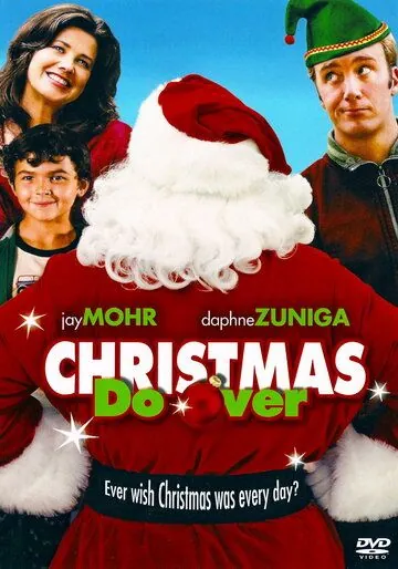 Постер: Бесконечное Рождество / Christmas Do-Over (2006)