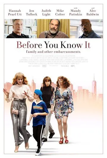 Постер: Прежде чем ты узнаешь / Before You Know It (2019)