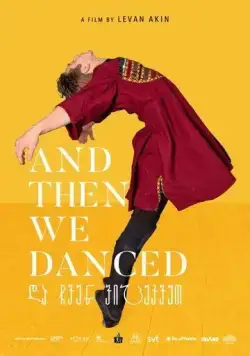 Постер: А потом мы танцевали / And Then We Danced (2019)