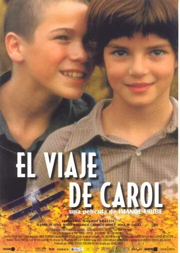 Постер: Путешествие Кэрол / El viaje de Carol (2002)