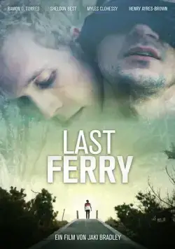 Постер: Последний паром / Last Ferry (2019)
