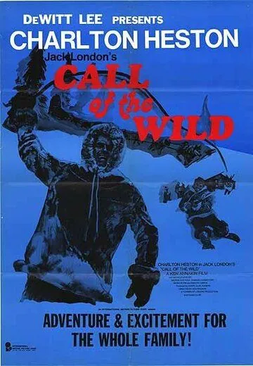 Постер: Зов предков / The Call of the Wild (1972)