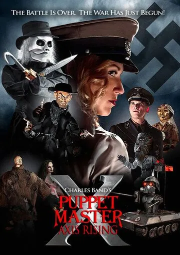 Постер: Повелитель кукол: Становление оси / Puppet Master X: Axis Rising (2012)