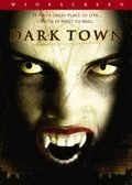 Постер: Темный город / Dark Town (2004)
