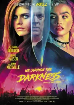 Постер: Мы призываем тьму / We Summon the Darkness (2019)