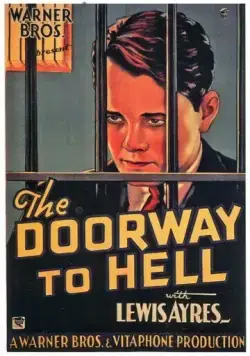 Постер: Ворота в Ад / The Doorway to Hell (1930)