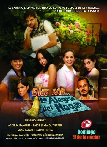 Постер: Они... радость дома / Ellas son... la alegría del hogar