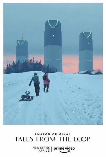 Постер: Рассказы из Петли / Tales from the Loop (2020)