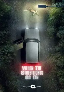 Постер: Под уличными фонарями / When the Street Lights Go On (2020)