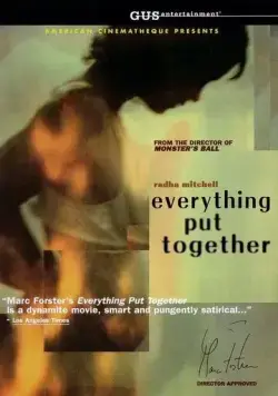 Постер: Все вместе / Everything Put Together (2000)