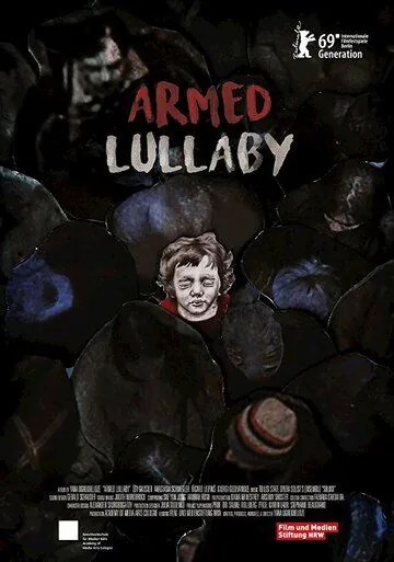 Постер: Колыбельная войны / Armed Lullaby (2019)