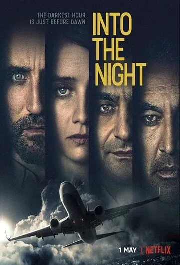 Постер: В ночь / Into the Night (2020)