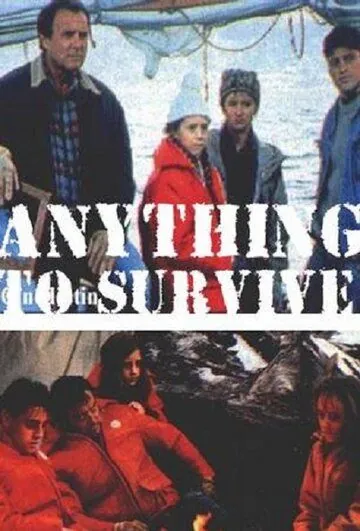 Постер: Выжить / Anything to Survive (1990)