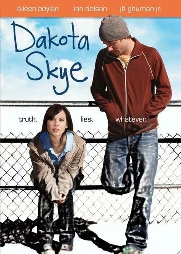 Постер: Дакота Скай / Dakota Skye (2008)