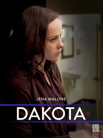Постер: Дакота / Dakota (2012)