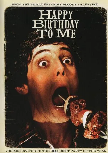 Постер: С Днем Рождения меня / Happy Birthday to Me (1980)