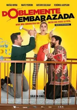 Постер: Дважды беременна / Doblemente Embarazada (2019)