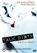 Постер: Грязные разговоры / Talk Dirty (2003)