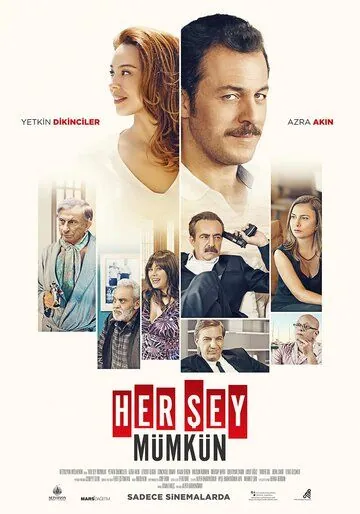 Постер: Всё возможно / Her sey mümkün (2017)