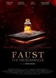 Постер: Некромант Фауст / Faust the Necromancer (2020)