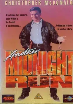 Постер: Успеть до полуночи: Продолжение / Another Midnight Run (1994)