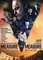 Постер: Мера за меру / Measure for Measure (2019)
