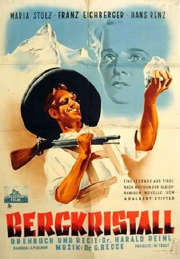 Постер: Горный хрусталь / Bergkristall (1949)