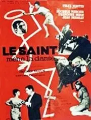 Постер: Священный ход танца / Le Saint mène la danse (1960)