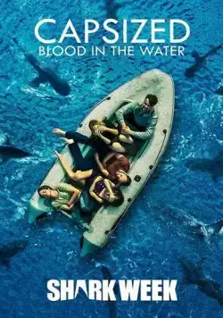 Постер: Переворот: кровь в воде / Capsized: Blood in the Water (2019)