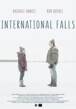 Постер: Интернешнл-Фоллс / International Falls (2019)