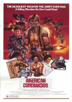 Постер: Американские коммандос / American Commandos (1985)