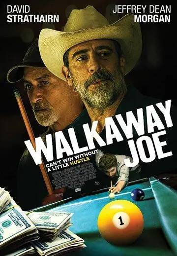 Постер: Уходи, Джо! / Walkaway Joe (2020)