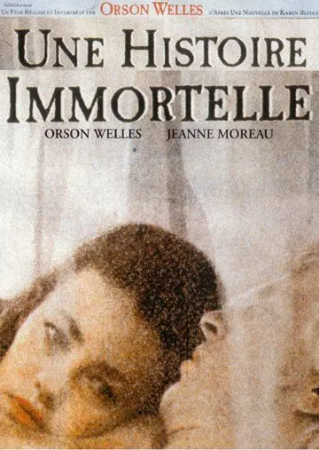 Постер: Бессмертная история / Histoire immortelle (1968)