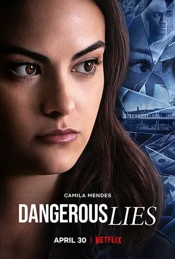 Постер: Опасная ложь / Dangerous Lies (2020)