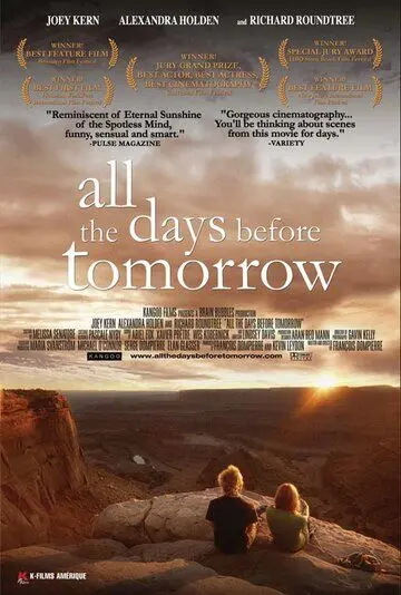Постер: От вчера до завтра / All the Days Before Tomorrow (2007)