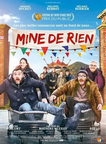 Постер: Из ничего / Mine de rien (2020)