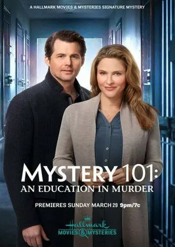Постер: Тайна 101: Убийственное образование / Mystery 101: An Education in Murder (2020)