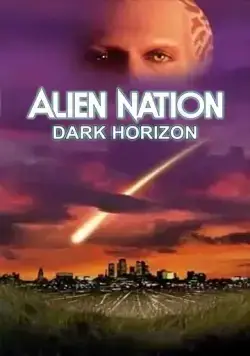 Постер: Нация пришельцев: Темный горизонт / Alien Nation: Dark Horizon (1994)