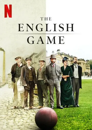 Постер: Английская игра / The English Game (2020)