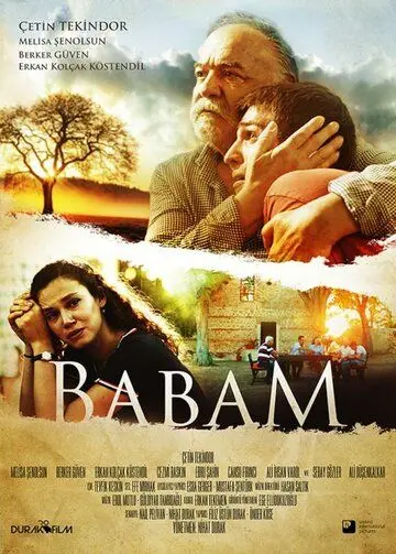 Постер: Мой отец / Babam (2017)