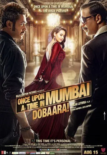 Постер: Однажды в Мумбаи 2 / Once Upon a Time in Mumbai Dobaara! (2013)
