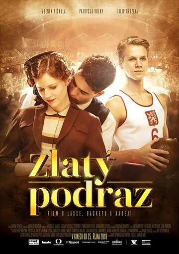 Постер: Золотой бросок / Zlatý podraz (2018)
