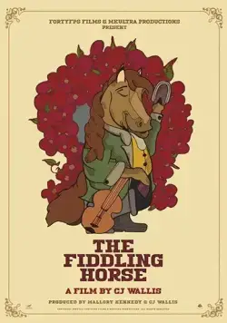Постер: Подставная лошадь / The Fiddling Horse (2019)