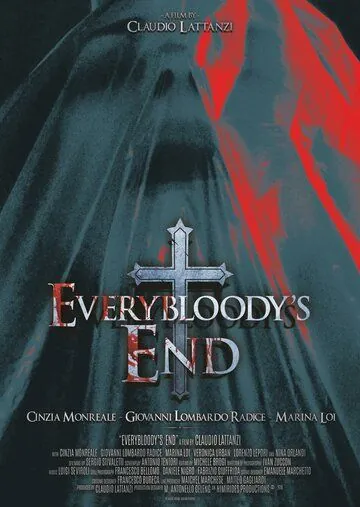 Постер: Все конец / Everybloody's End (2019)