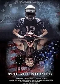 Постер: Драфт-Пик Восьмого Раунда