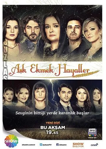 Постер: Любовь, хлеб, мечты / Aşk Ekmek Hayaller (2013)