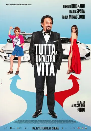 Постер: Жизнь по-новому / Tutta un'altra vita (2019)