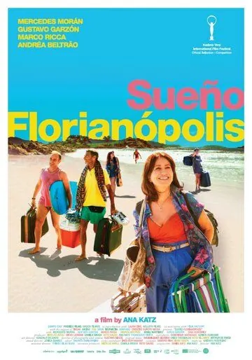 Постер: Дорога в Флорианополис / Sueño Florianópolis (2018)