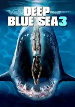 Постер: Глубокое синее море 3 / Deep Blue Sea 3 (2020)
