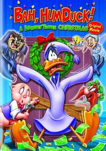 Постер: Луни Тюнз. Ну, с Рождеством! / Bah Humduck!: A Looney Tunes Christmas (2006)